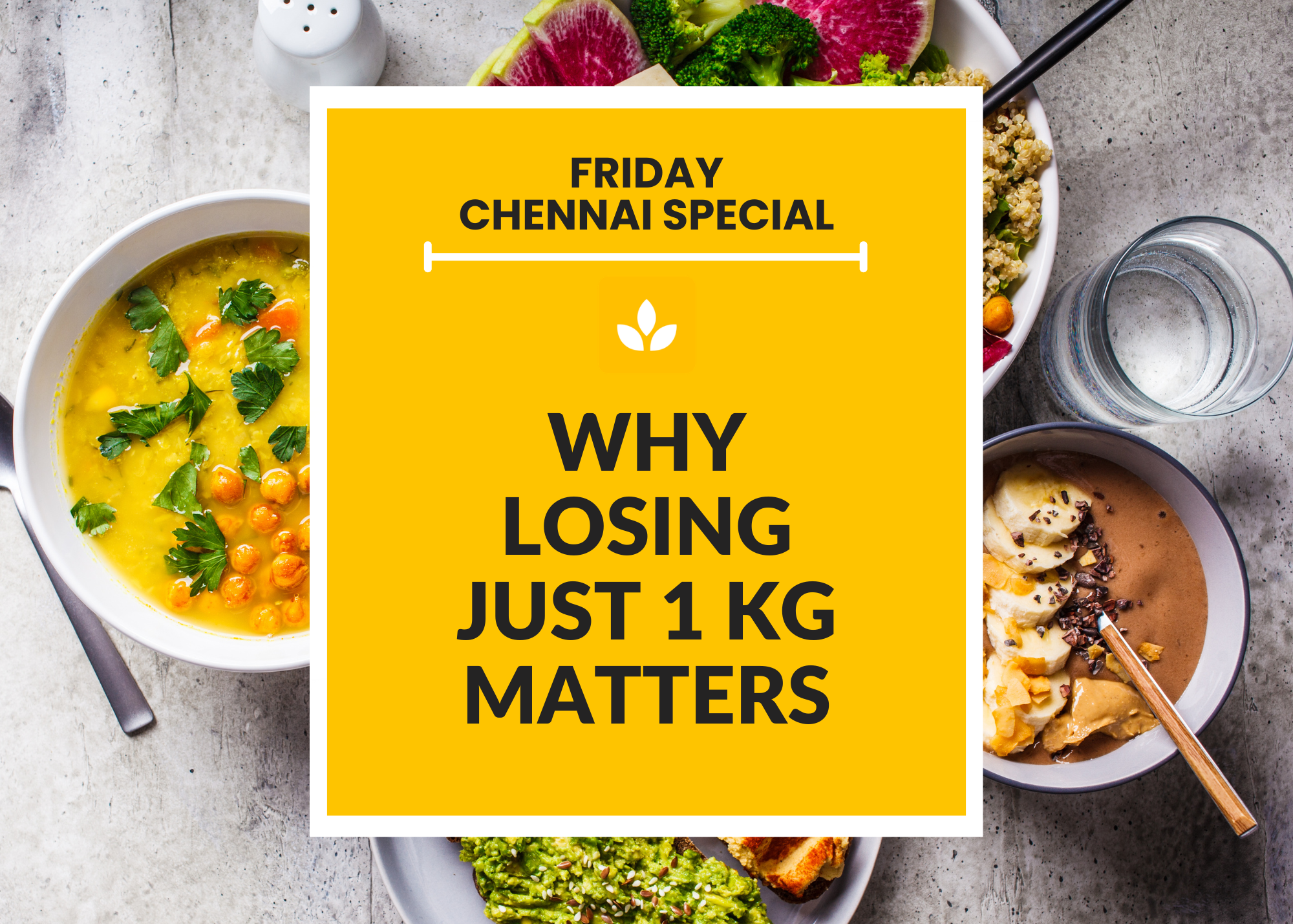 Why Losing Even 1Kg matters?