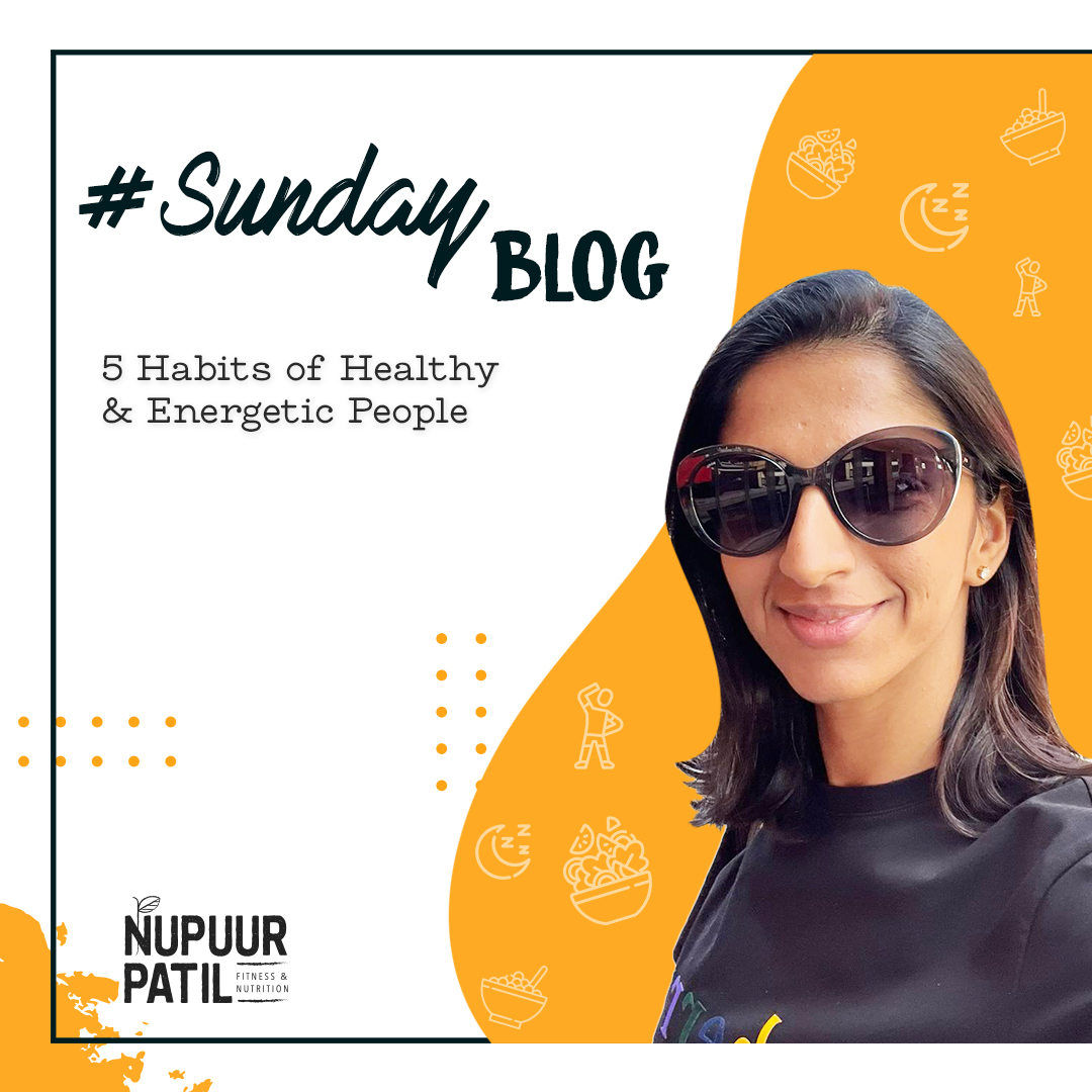 5 Habits of Healthy & Energetic People