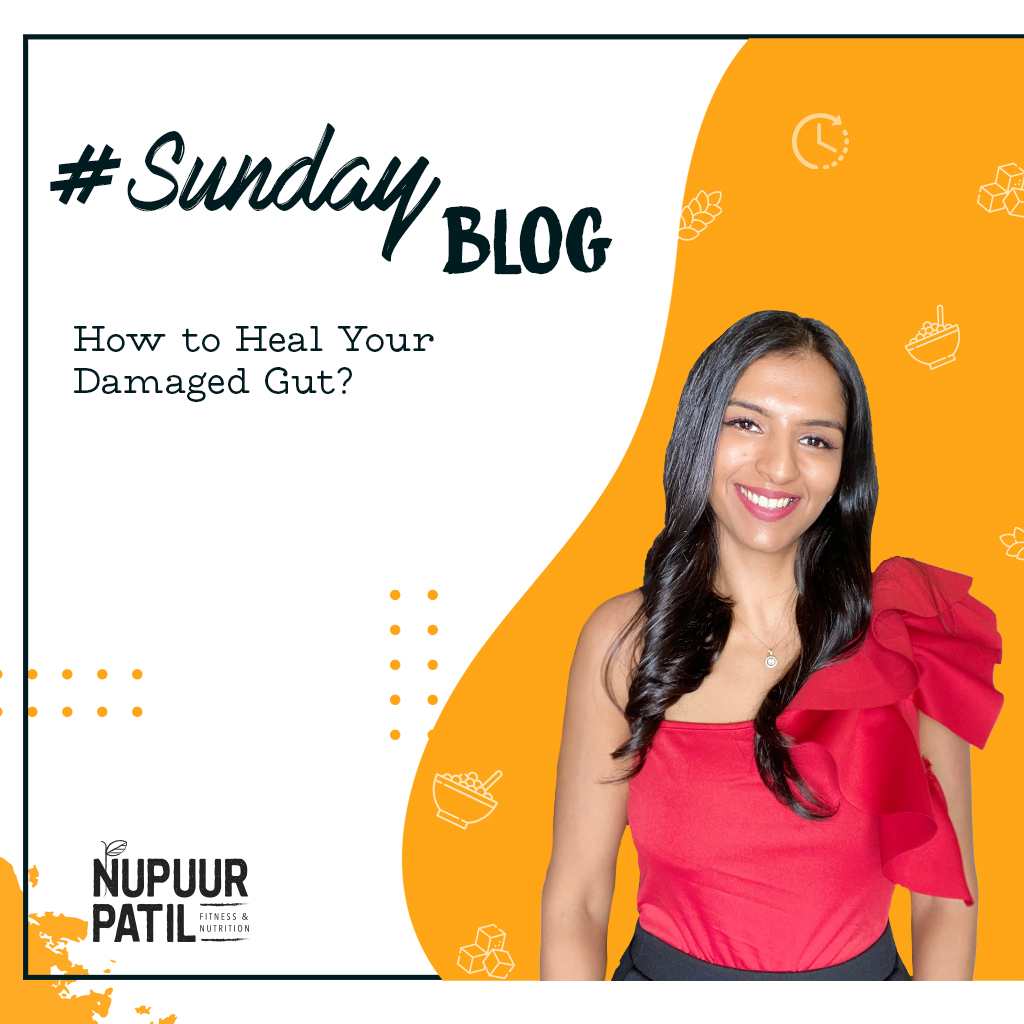 Heal your damaged gut