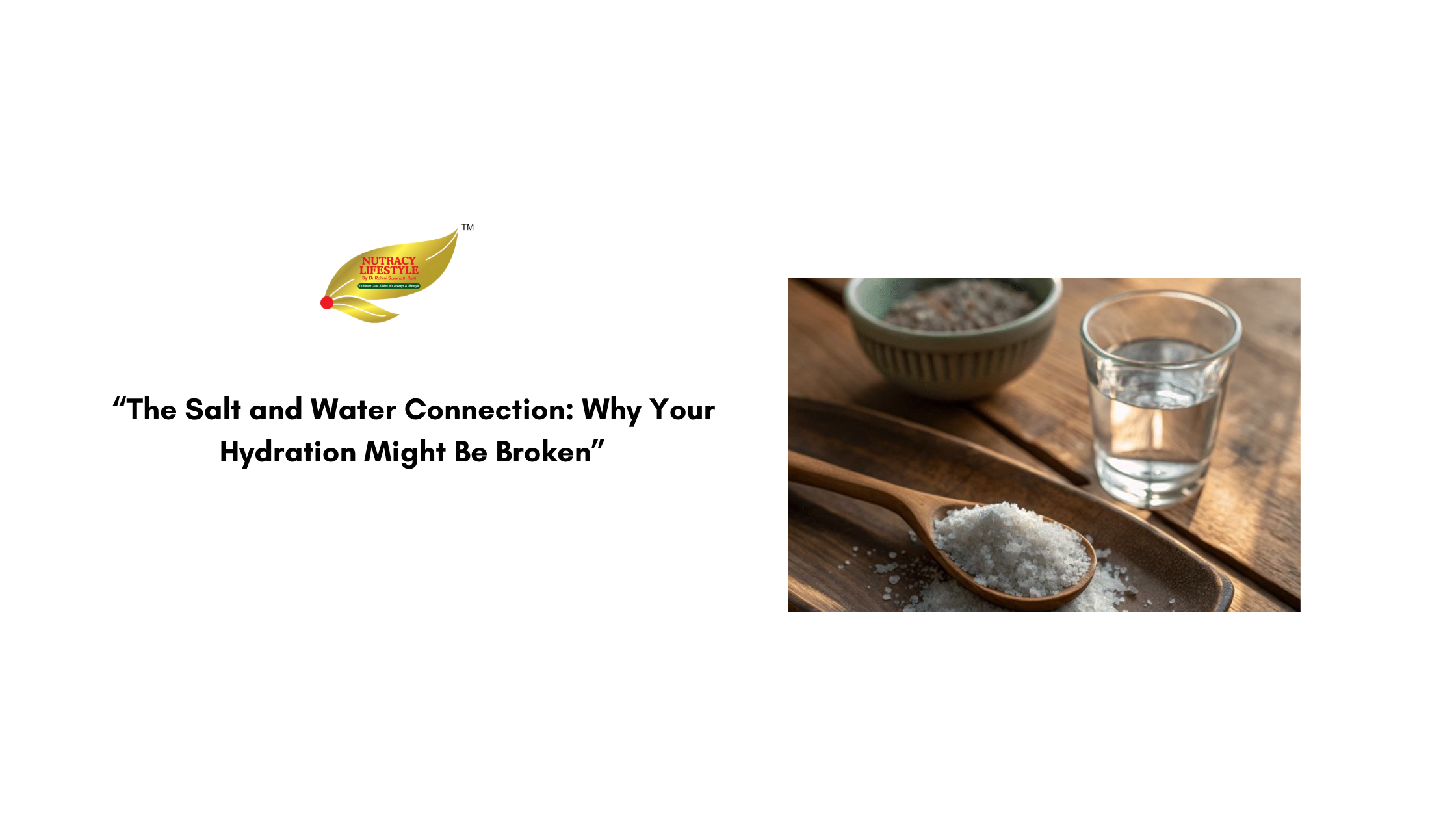 The Salt and Water Connection: Why Your Hydration Might Be Broken