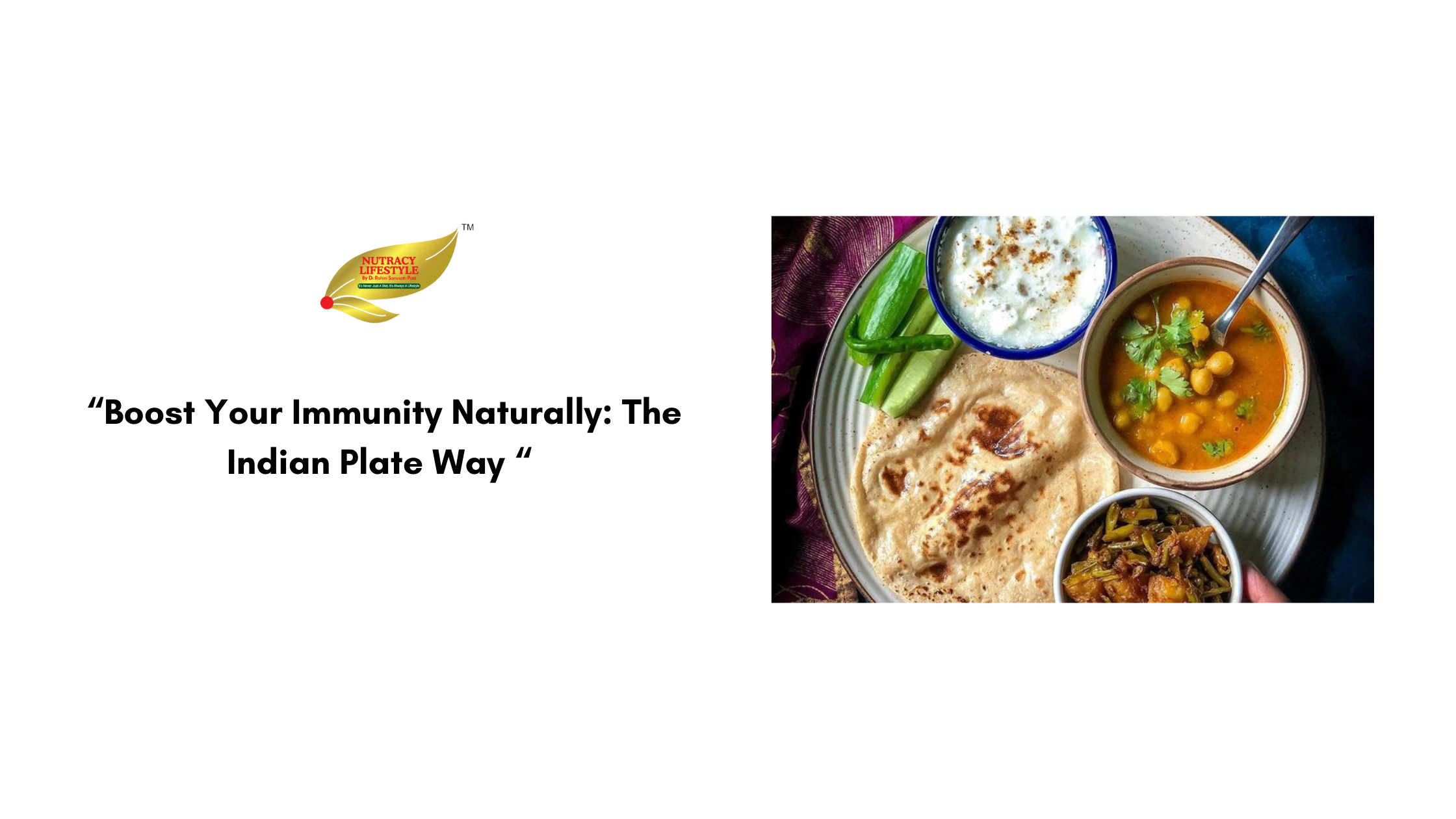 Boost Your Immunity Naturally: The Indian Plate Way