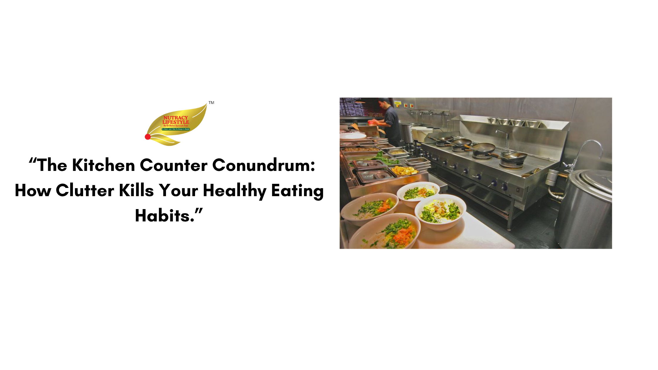 The Kitchen Counter Conundrum: How Clutter Kills Your Healthy Eating Habits