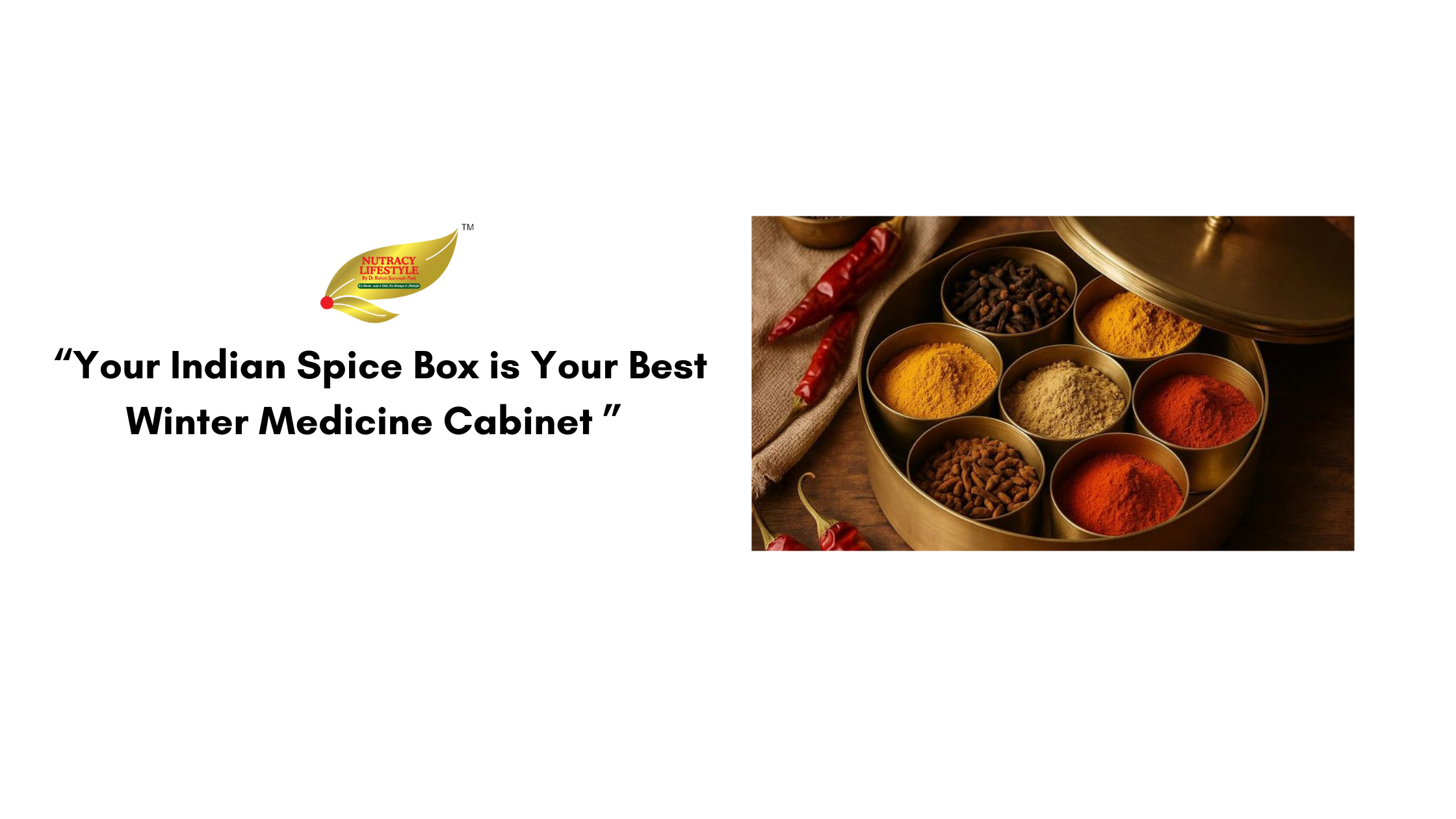 Your Indian Spice Box is Your Best Winter Medicine Cabinet