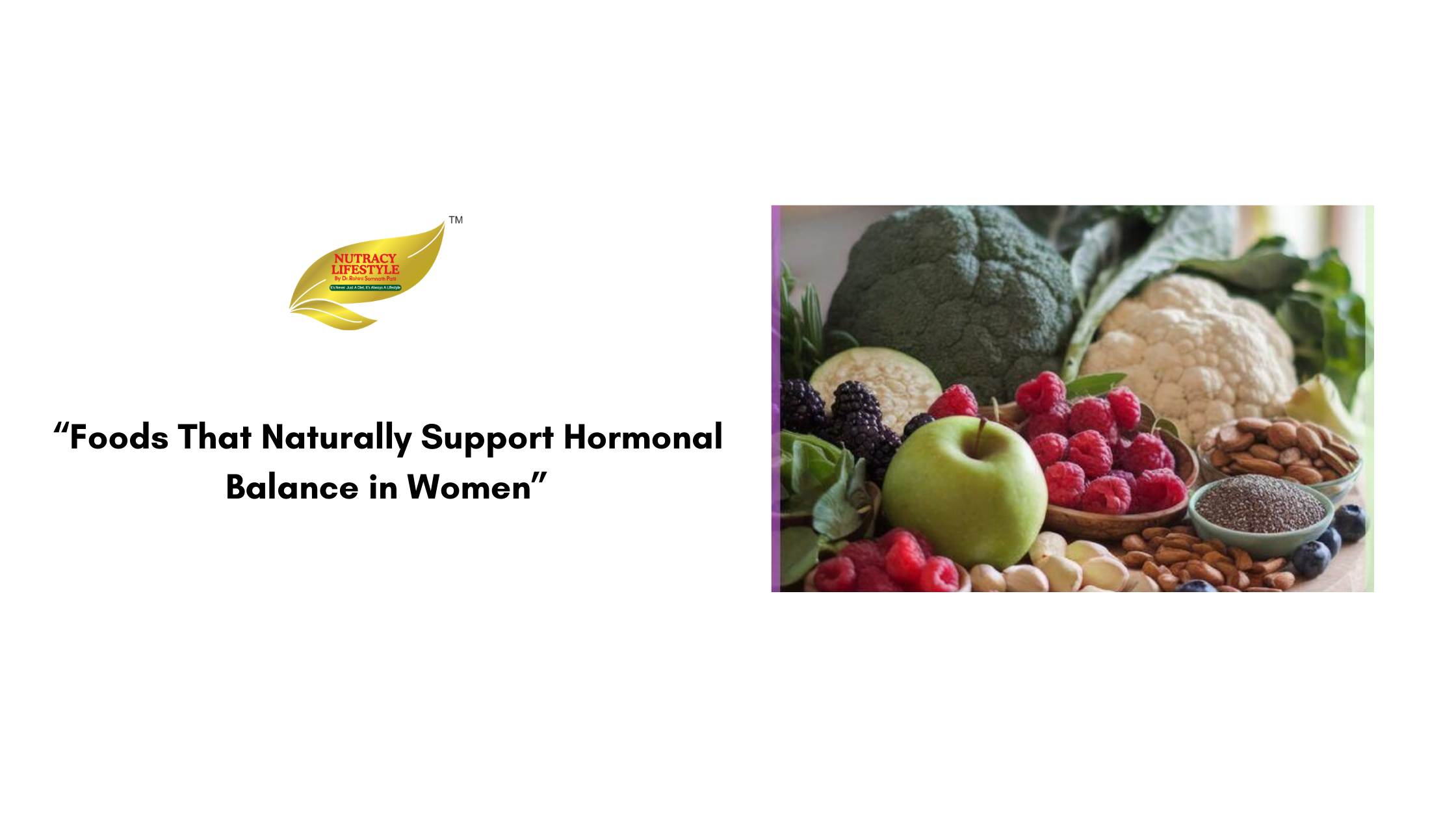 Foods That Naturally Support Hormonal Balance in Women