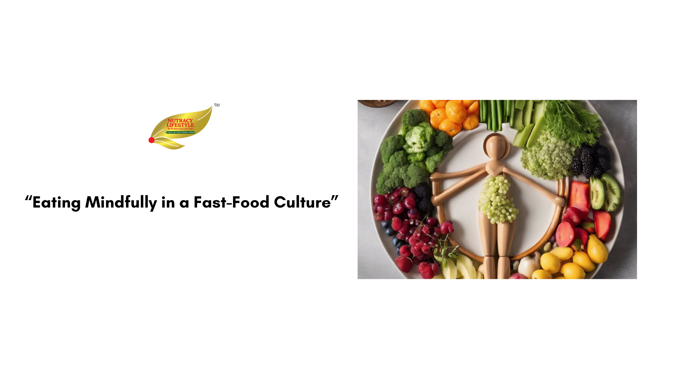 Eating Mindfully in a Fast-Food Culture