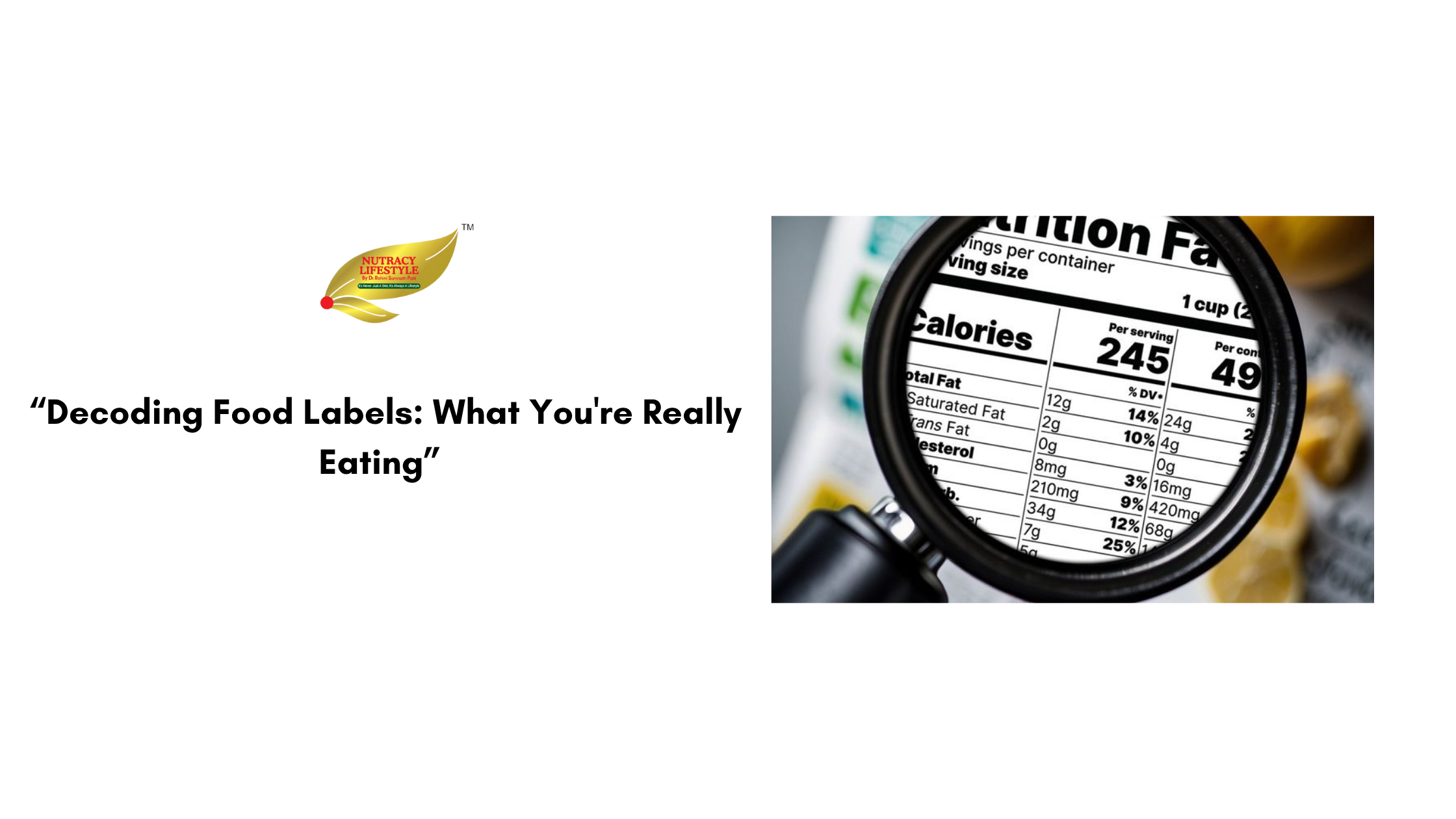 Decoding Food Labels: What You're Really Eating