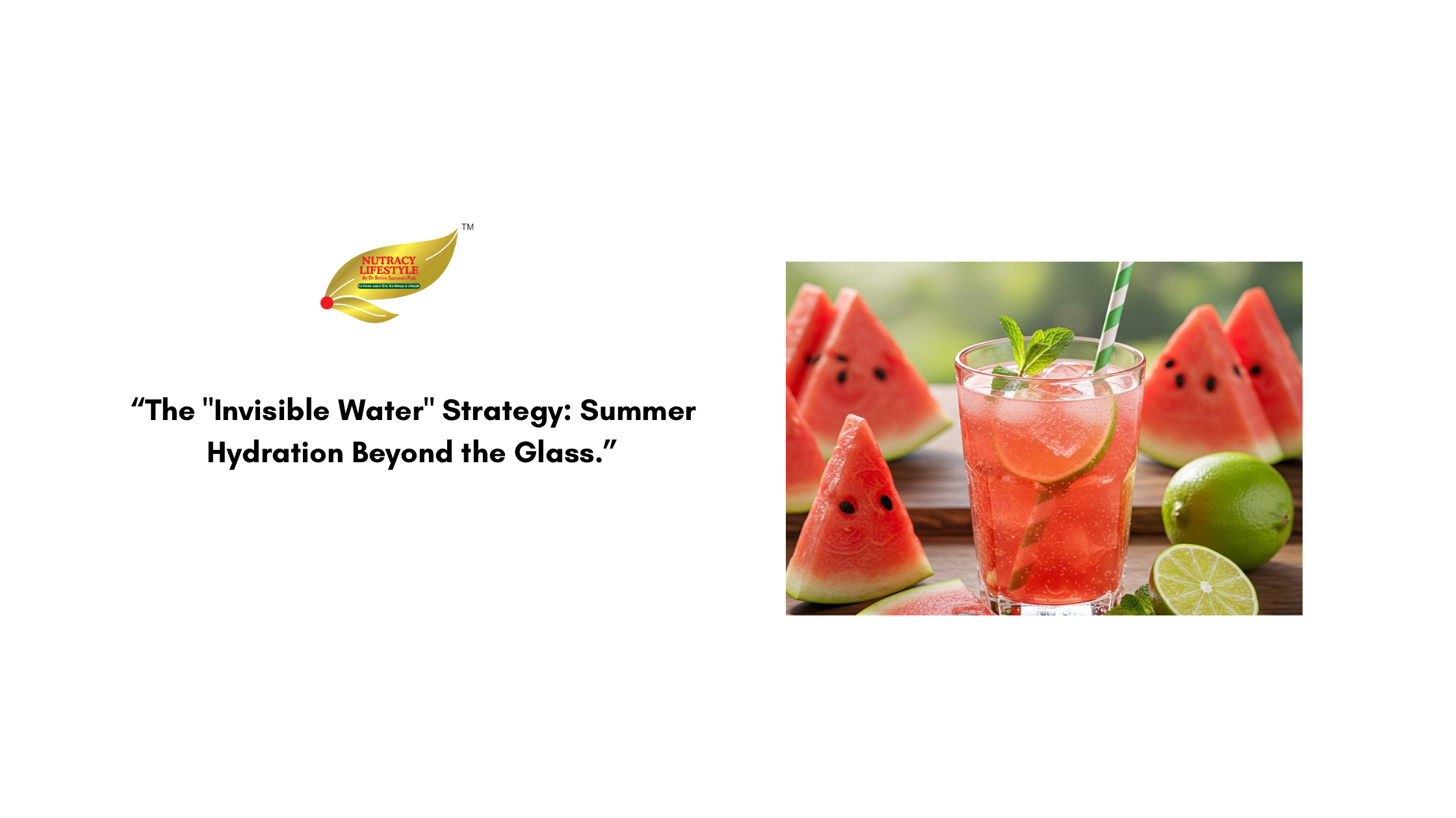 The "Invisible Water" Strategy: Summer Hydration Beyond the Glass
