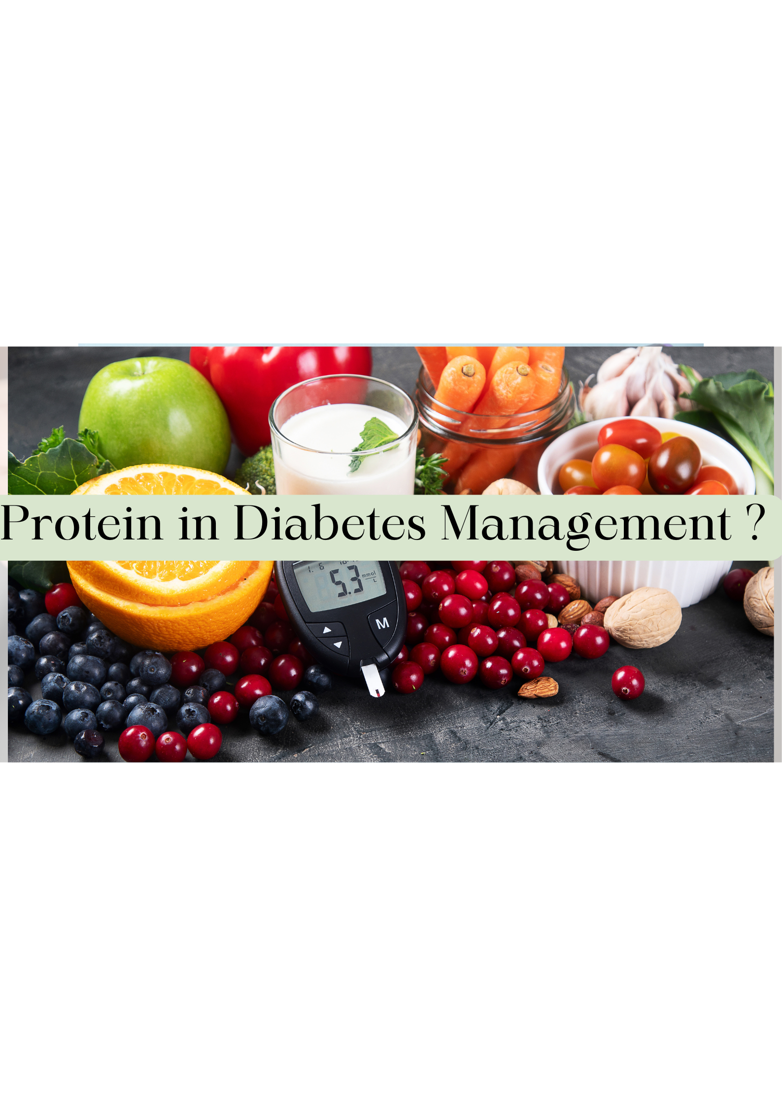 7 Reasons why a High Protein Diet is Bad for Diabetes Management