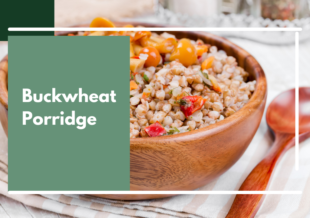 Buckwheat Porridge