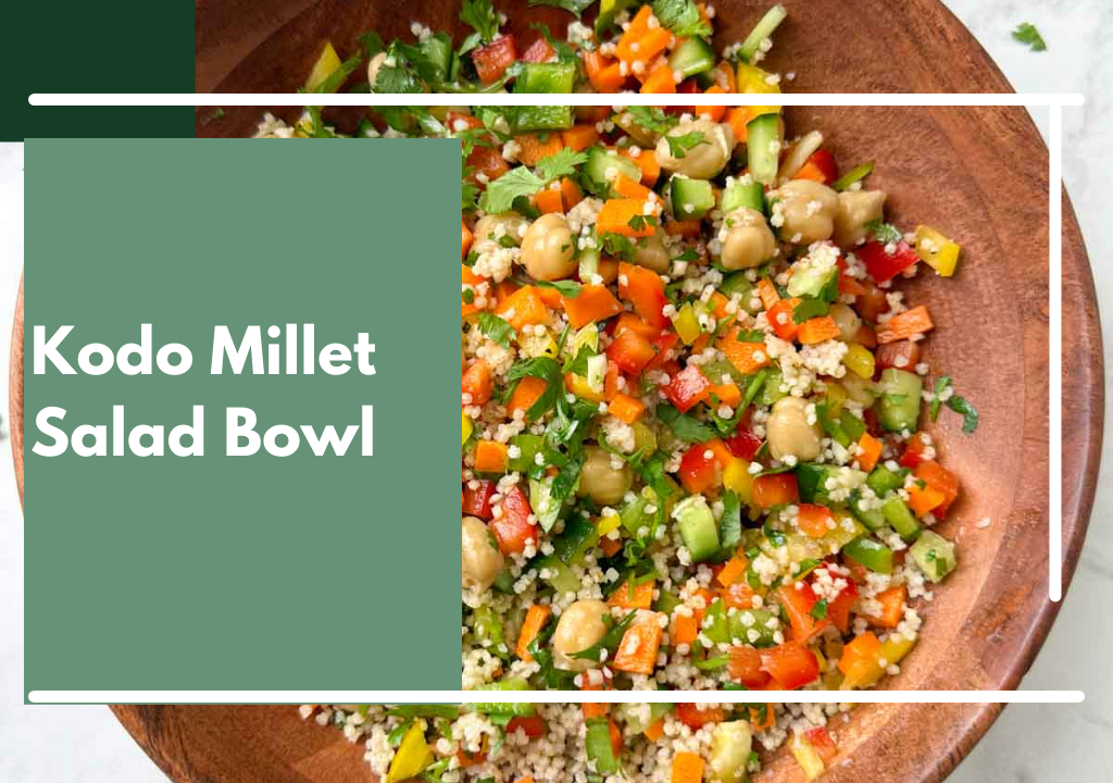 Kodo Millet Salad Bowl