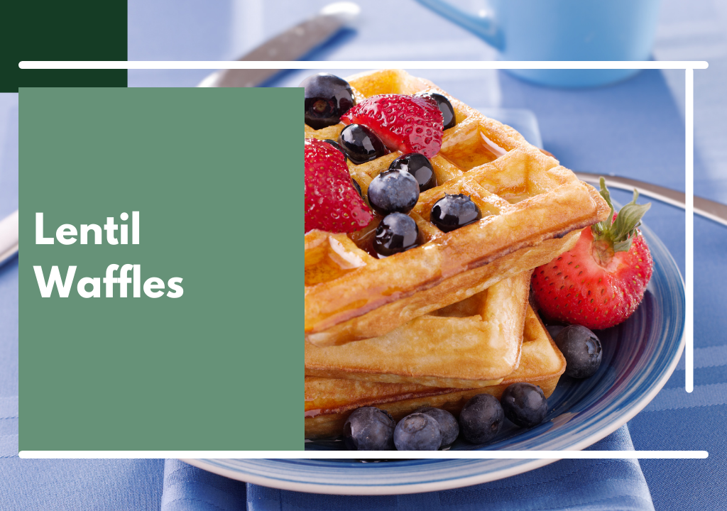 Lentil Waffles