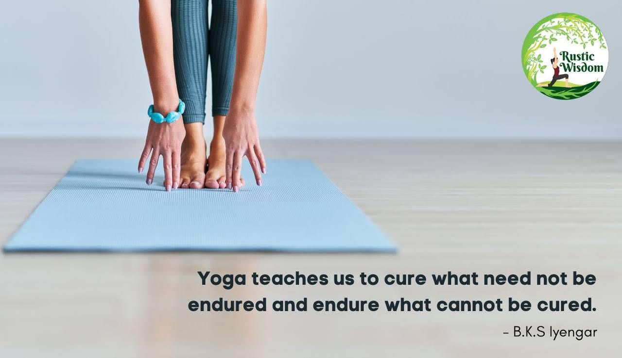 Yoga teach us to cure...