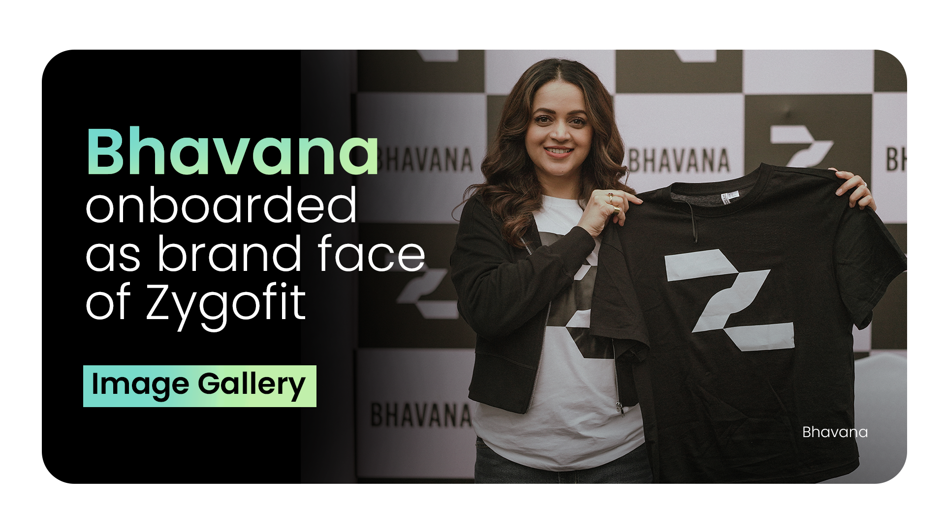 Bhavana Joins Zygofit as Brand Ambassador for South India