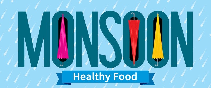 MONSOON DIET